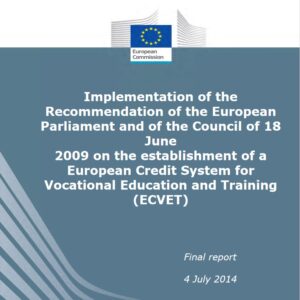 Raport ewaluacyjny na temat stanu wdrożenia Zalecenia w sprawie ECVET